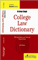 College Law Dictionary (WITH LEGAL MAXIMS, LATIN TERMS, AND WORDS and PHRASES)
